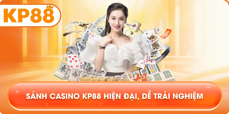 Sảnh Casino KP88 hiện đại, dễ trải nghiệm